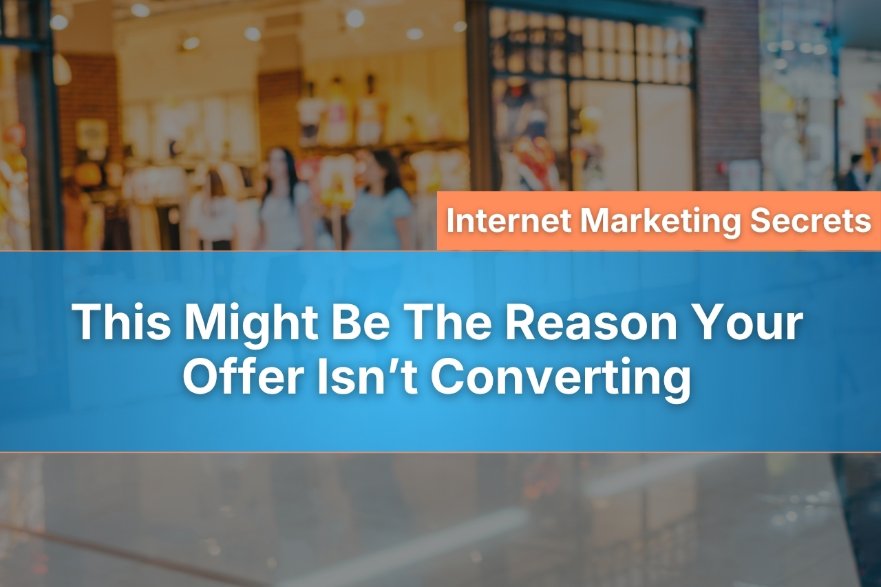 Problem Priority Matrix: This Could Be The Reason Why Your Offer Isn’t Converting